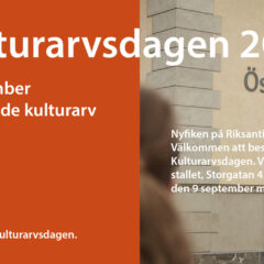 Bild text om kulturarvsdagen samt en kvinna i förgrund med blicken mot Östra stallets fasad.