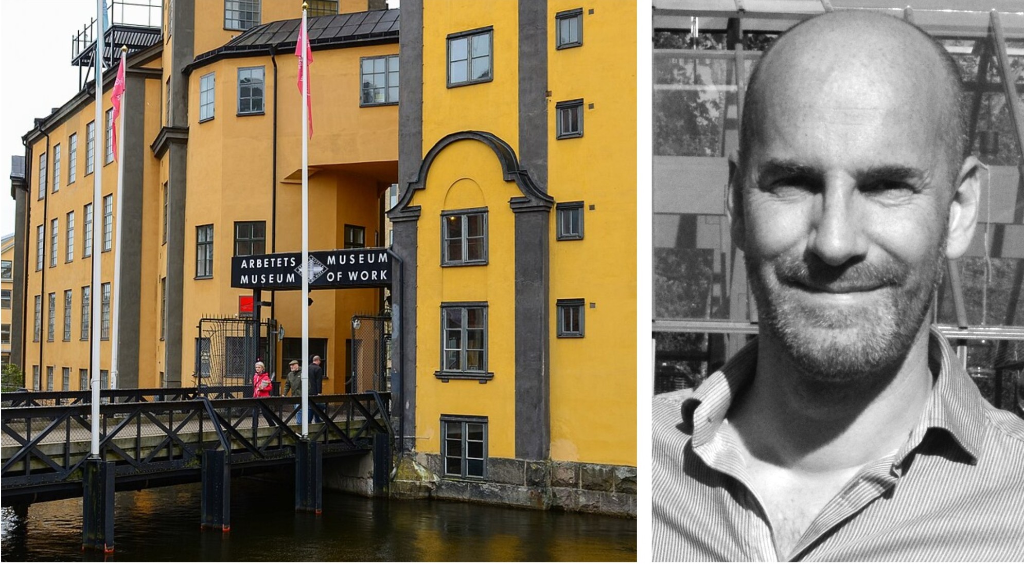 Tvådelat foto: till vänster ett färgfoto på entrén till Arbetets museum i Norrköping; till höger svartvitt porträttfoto på en man.